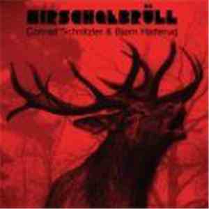 Conrad Schnitzler & Bjørn Hatterud - Hirschgebrüll download free