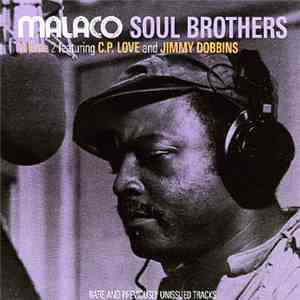 C.P. Love And Jimmy Dobbins - Malaco Soul Brothers Volume 2 download free