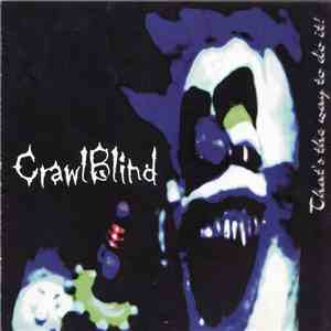 CrawlBlind - That's The Way to Do It! download free