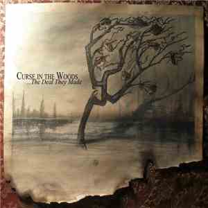Curse In The Woods - …The Deals They Made download free