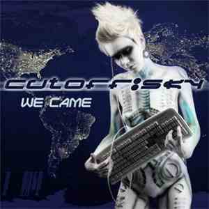 CutOff:Sky - We Came download free