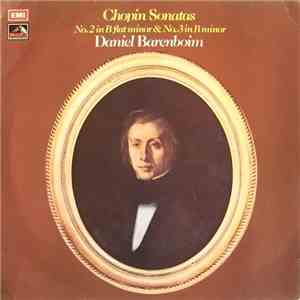 Daniel Barenboim - Chopin Sonatas: No. 2 In B Flat Minor & No. 3 In B Minor download free