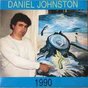Daniel Johnston - 1990 download free