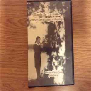 Danielle Lemaire - Inner Landscapes Videoclips download free