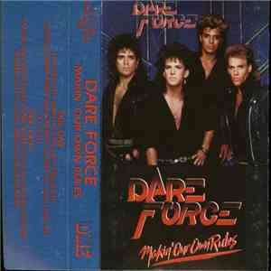 Dare Force - Makin' Our Own Rules download free