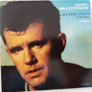 Daryl Braithwaite - As The Days Go By download free