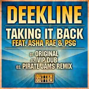 Deekline Feat. Asha Rae & PSG - Taking It Back (Better Than Before) download free