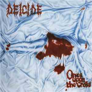 Deicide - Once Upon The Cross download free