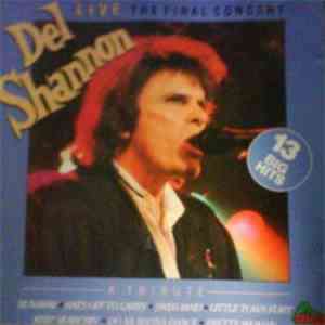 Del Shannon - The Final Concert download free