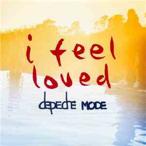 Depeche Mode - I Feel Loved download free