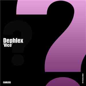 Dephlex - Vice download free