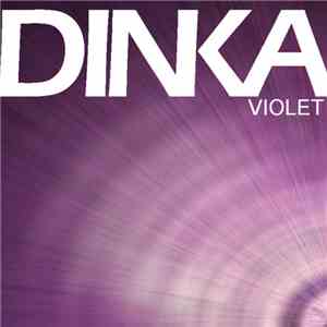 Dinka  - Violet download free