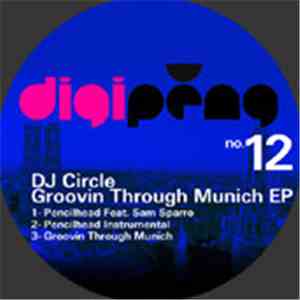 DJ Circle - Groovin Through Munich EP download free
