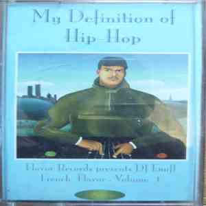 DJ Enuff - My Definition Of Hip Hop - French Flavor Vol.1 download free