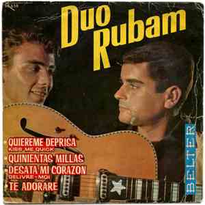 Dúo Rúbam - Quiereme Deprisa = Kiss Me Quick download free