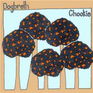 Dogbreth - Chookie download free