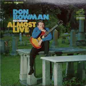 Don Bowman - Recorded Almost Live download free