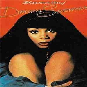 Donna Summer - The Greatest Hits Of Donna Summer download free