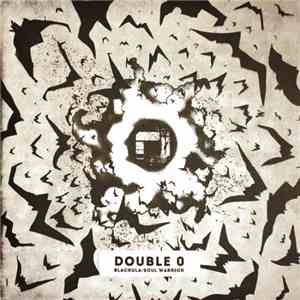 Double O  - Blackula / Soul Warrior download free