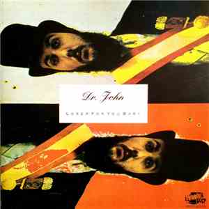 Dr. John - Loser For You Baby download free