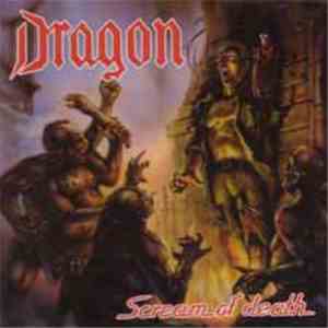 Dragon  - Scream Of Death download free