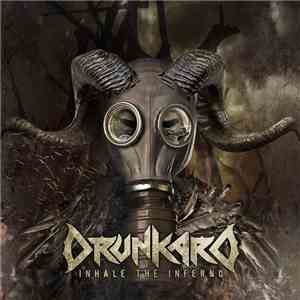 Drunkard  - Inhale the Inferno download free
