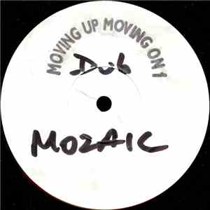 Dub Mozaic - Moving Up Moving On 1 download free