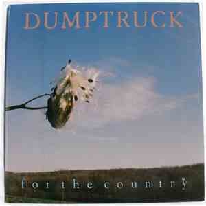 Dumptruck - For The Country download free