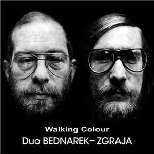Duo Bednarek-Zgraja - Walking Colour download free