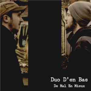 Duo D'en Bas - De Mal En Mieux download free