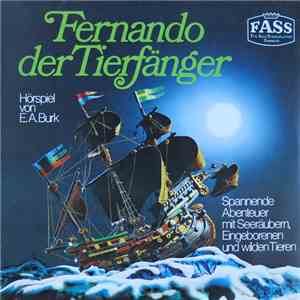 E. A. Burk - Fernando Der Tierfänger download free