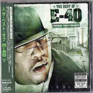 E-40 - The Best Of E-40 (Yesterday, Today & Tomorrow) download free