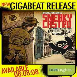 Eartight (Miami Bryce & Pantoja) Slip 187Databass - Sneaky Castro EP download free