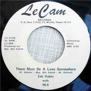Ede Robin With 96.8 - There Must Be A Love Somewhere download free