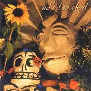 Ed's Too Short - Planting Seeds download free