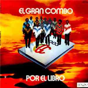 El Gran Combo - Por El Libro download free