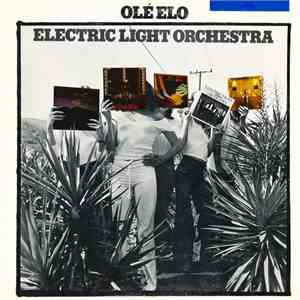 Electric Light Orchestra - Olé ELO download free