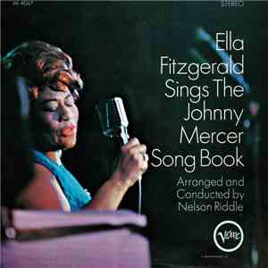 Ella Fitzgerald - Sings The Johnny Mercer Song Book download free