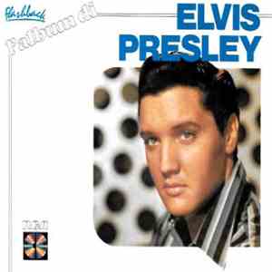 Elvis Presley - L'Album Di Elvis Presley download free