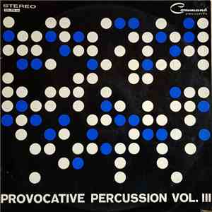 Enoch Light And The Light Brigade - Provocative Percussion Vol. 3 download free
