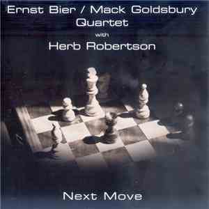 Ernst Bier / Mack Goldsbury Quartet - Next Move download free