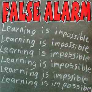 False Alarm  - Learning Is Impossible download free