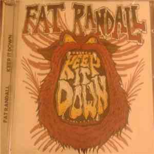 Fat Randall - Keep It Down download free