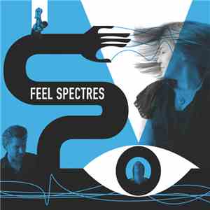 Feel Spectres - Feel Spectres download free
