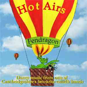 Fendragon - Hot Airs download free