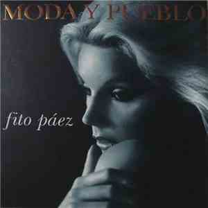 Fito Páez - Moda Y Pueblo download free
