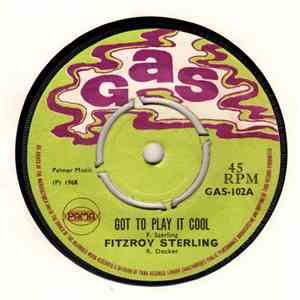 Fitzroy Sterling - Got To Play It Cool / Jezabel download free