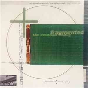 Fragmented - The Emotion, Finally. download free