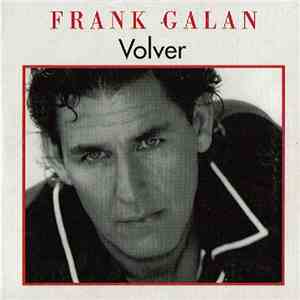 Frank Galan - Volver download free
