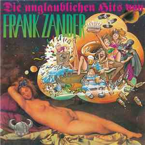 Frank Zander - Die Unglaublichen Hits Von Frank Zander download free